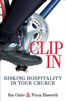 Paperback Clip in: Risking Hospitality in Your Church Book