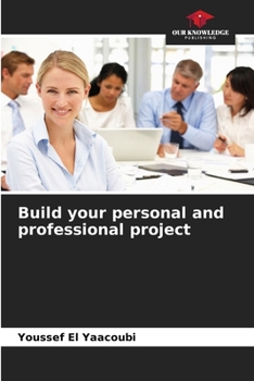 Paperback Build your personal and professional project Book