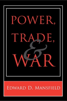 Paperback Power, Trade, and War Book