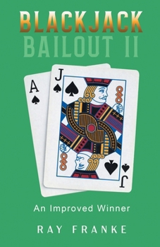 Paperback Blackjack Bailout II: An Improved Winner Book
