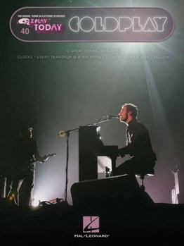 Coldplay Songbook: E-Z Play Today Volume 40 - Book  of the E-Z Play Today
