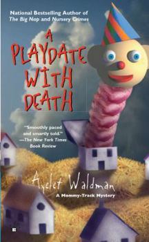 Mass Market Paperback A Playdate with Death Book