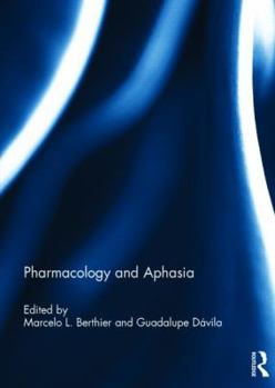 Hardcover Pharmacology and Aphasia Book