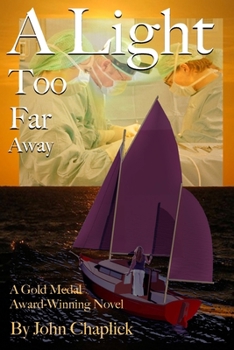Paperback A Light Too Far Away Book