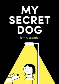 Hardcover My Secret Dog Book