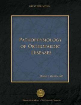 Hardcover Pathophysiology of Orthopaedic Diseases Book