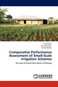 Paperback Comparative Performance Assessment of Small-Scale Irrigation Schemes Book