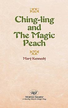 Paperback Ching-Ling and the Magic Peach Book