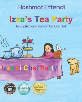 Paperback Izza's Tea Party - Izza ki Tea Party: Story and Activity book in English and Roman Urdu Script Book