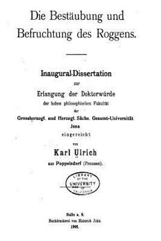 Paperback Die Bestäubung Und Befruchtung Des Roggens [German] Book