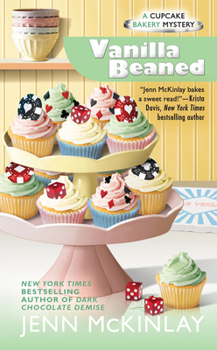 Vanilla Beaned - Book #8 of the Cupcake Bakery Mystery