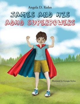 Paperback James and His ADHD Superpowers Book