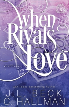 Paperback When Rivals Love: A Bully Romance Book