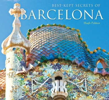 Hardcover Best-Kept Secrets of Barcelona Book