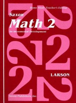 Spiral-bound Saxon Math 2 an Incremental Development Home Study Book