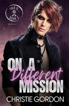 On a Different Mission: A Bi-Awakening MM Romance - Book #1 of the Rock U