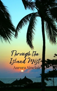 Paperback Through the Island Mist Book