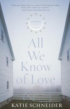 Paperback All We Know of Love Book