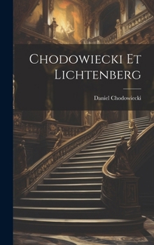 Hardcover Chodowiecki Et Lichtenberg [French] Book