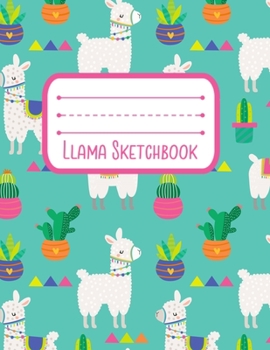 Llama Sketchbook: Notebook for Sketching, Doodling, Painting, Drawing or Writing 8.5 x 11 100 Pages, 8.5 x 11 (Pretty Cute Succulent Cover Vol. 13) (Jolly Pockets Cactus Sketchbooks)