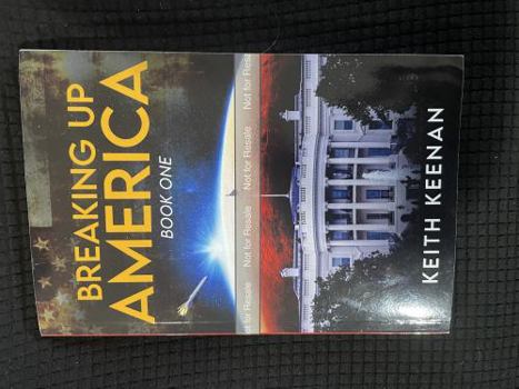 Paperback Breaking Up America: Book One Book