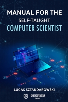 Paperback Manual for the self-taught computer scientist Book