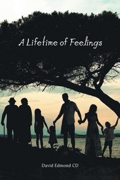 Paperback A Lifetime of Feelings Book