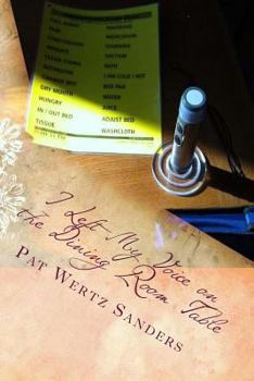 Paperback I Left My Voice on the Dining Room Table Book