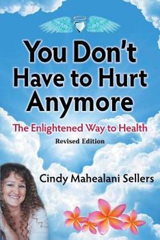 Paperback You Don't Have to Hurt Anymore Book