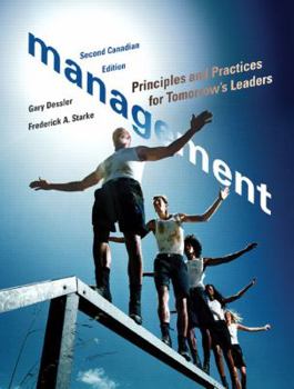 Hardcover Management: Principles and Practices for Tomorrow's Leaders, Second Canadian Edition (2nd Edition) Book