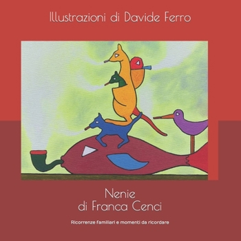 Paperback Nenie: Ricorrenze familiari e momenti da ricordare [Italian] Book