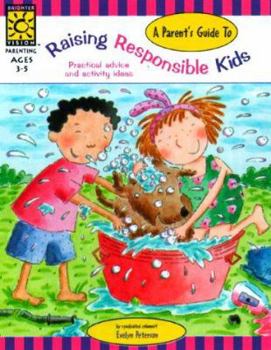 Paperback A Parent's Guide to Raising Responsible Kids Book