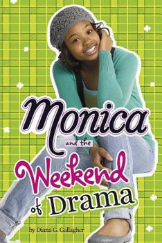Monica and the Weekend of Drama - Book  of the Monica Murray