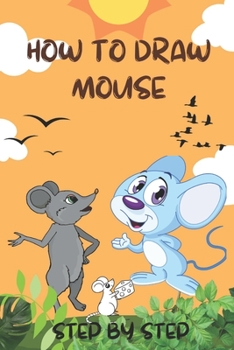 Paperback How To Draw Mouse: step by step Book