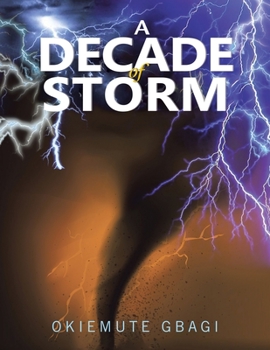 Paperback A Decade of Storm Book