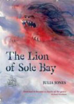 Paperback The Lion of Sole Bay (Strong Winds Series) Book