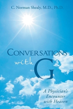 Paperback Conversations with G: A Physician's Encounter with Heaven Book