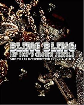 Hardcover Bling Bling: Hip Hop's Crown Jewels Book