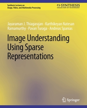 Paperback Image Understanding Using Sparse Representations Book