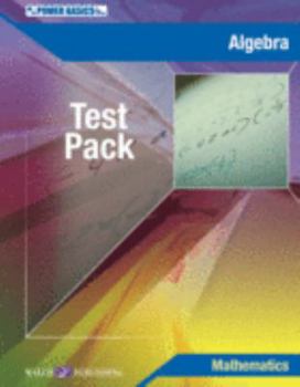 Paperback Algebra Test Pack (Mathematics Power Basics series) Book