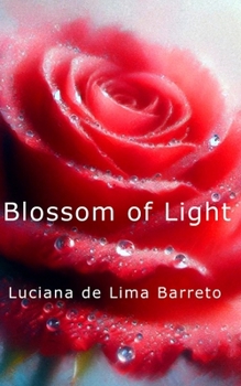 Paperback Blossom of Light Book