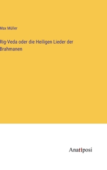 Hardcover Rig-Veda oder die Heiligen Lieder der Brahmanen [German] Book