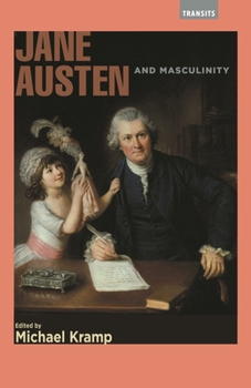 Hardcover Jane Austen and Masculinity Book