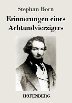 Paperback Erinnerungen eines Achtundvierzigers [German] Book