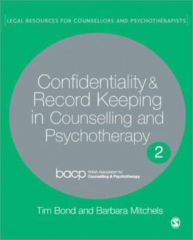 Paperback Confidentiality and Record Keeping in Counselling and Psychotherapy Book