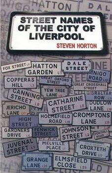 Paperback Street Names of the City of Liverpool Book