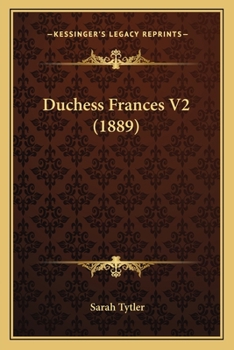 Paperback Duchess Frances V2 (1889) Book