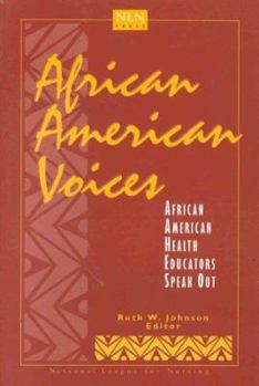 African American Voices: African American Health Educators Speak Out