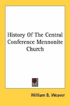 History Of The Central Conference Mennonite Church