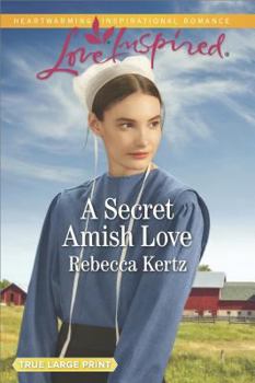 A Secret Amish Love - Book #1 of the Women of Lancaster County